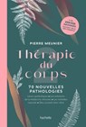 Thérapie du corps - Pierre Meunier - 9782017248194