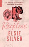 Reckless - Chestnut Springs - Tome 4 (Edition Française) - Elsie Silver - 9782017269922