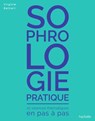 Sophrologie pratique - Virginie Belliart - 9782017280569