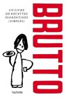 Brutto - Russell Norman - 9782017280668
