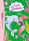 L'école des Sirènes 06 - Harper et Splash - Julie Sykes ; Linda Chapman - 9782017281696