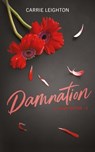 Better - tome 2 - Damnation - Carrie Leighton - 9782017301875