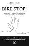Dire Stop ! - Joseph Nguyen - 9782017304937