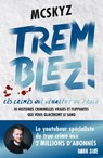 Tremblez ! Ces crimes qui venaient du froid - McSkyz - 9782017309093