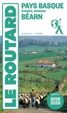 Guide du Routard Pays basque, Béarn 2025/26 - Collectif - 9782017323518