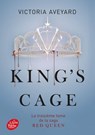 Red Queen - Tome 3 - King's cage - Victoria Aveyard - 9782017334460