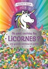 Où sont cachées les licornes ? Une grande aventure en poche -  - 9782017335634