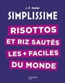 Simplissime - Risottos et riz sautés les plus faciles du monde - Jean-François Mallet - 9782017336525