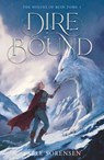 Dire Bound - The Wolves of Ruin Tome 1 (Édition Française) - Sable Sorensen - 9782017349556