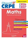 Objectif CRPE 2026-2027 - Maths - épreuve écrite d'admissibilité - Erik Kermorvant ; Emmanuelle Servat ; Katia Odiot ; Joseph Sansonetti ; Jean-Christophe Tomasi - 9782017360025