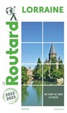 Guide du Routard Lorraine 2022/23 - Collectif auteurs - 9782017879879