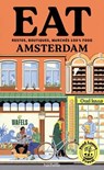 Food Lovers Travel : Eat Amsterdam - Emilie Franzo - 9782017881995
