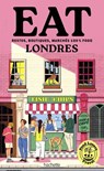 Food Lovers Travel : Eat Londres - Annabelle Schachmes - 9782017882053