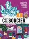 C'est pas sorcier - Fossiles, pierres et minéraux - Eric Mathivet - 9782017893769