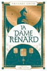 La Dame Renard - Yangsze Choo - 9782017896197