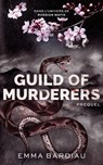 Guild Of Murderers - Emma Bardiau - 9782017904373