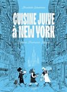 Cuisine juive à New York - Annabelle Schachmes - 9782019327064