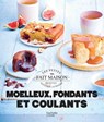 Moelleux fondants et coulants - Marie-Élodie Pape - 9782019455439