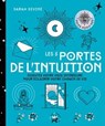 Les 5 portes de l'intuition - Sarah Diviné - 9782019455514