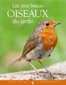 Oiseaux de nos jardins - Guilhem Lesaffre - 9782035878854