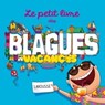Le petit livre des blagues des vacances - Aurore Meyer - 9782035898173