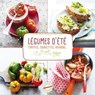 Tomates, aubergines, poivrons et légumes d'été - Valérie Lhomme ; Bérengère Abraham - 9782035900524