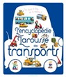 L'encyclopédie Larousse des transports - Agnès Besson - 9782035912961