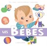 Les bébés - Elisabeth de Lambilly - 9782035913944
