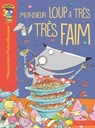 Monsieur Loup a très très faim... - Elisabeth de Lambilly - 9782035917614