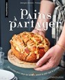 Pains à partager - Bérengère Abraham - 9782035939104