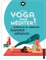 Yoga pour méditer - Mathilde Piton - 9782035950857