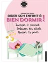 Aider son enfant à bien dormir et à surmonter ses angoisses - Frédérique Corre Montagu - 9782035959126