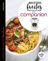 Recettes faciles pour tous les jours avec companion - Juliette Lalbaltry - 9782035961013