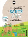 Mon jardin de santé - Serge Schall - 9782035966162