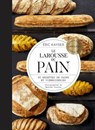 Le Larousse du pain - Eric Kayser - 9782035973696