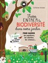 Faites entrer la biodiversité dans votre jardin - Catherine Delvaux - 9782035984180