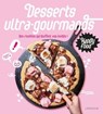 Happy Food Desserts ultra-gourmands - Elisabeth Guédes - 9782035986177
