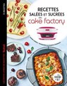Cake factory sucré / salé - Juliette Lalbaltry - 9782035986375