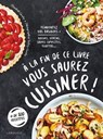 A la fin de ce livre vous saurez cuisiner - Elisabeth Guédes - 9782035991089