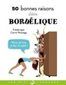 50 bonnes raisons d'être bordélique - Frédérique Corre Montagu - 9782036008519