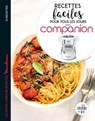 Recettes faciles pour tous les jours avec Companion - Juliette Lalbaltry - 9782036010093