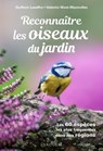Reconnaitre les Oiseaux du jardin - Guilhem Lesaffre ; Valentin Nivet Mazerolles - 9782036017818