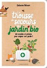 La trousse de secours du jardin bio - Catherine Delvaux - 9782036029804