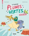 Le club des plumes vertes - Mission forêt - Tess Corsac - 9782036052093