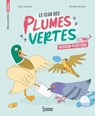Le club des plumes vertes - Mission plastique - Tess Corsac - 9782036052109