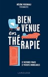 Bienvenue en thérapie - Hélène Vecchiali - 9782036055445