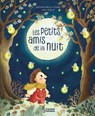 Les petits amis de la nuit - Nadine Brun-Cosme - 9782036062924