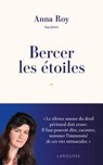 Bercer les étoiles - Anna Roy ; Caroline Michel - 9782036070486