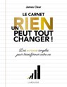 Un rien peut tout changer - le carnet officiel - James Clear - 9782036082793