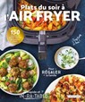 Plats du soir à l'air fryer - Gina Ballerini - 9782036083981